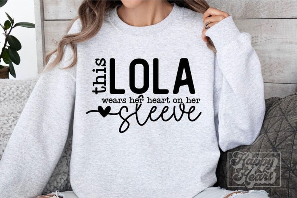 This Lola Wears Her Heart On Her Sleeve Sweashirt